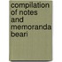 Compilation Of Notes And Memoranda Beari