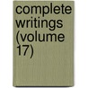 Complete Writings (Volume 17) door Nathaniel Hawthorne