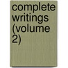 Complete Writings (Volume 2) door Nathaniel Hawthorne