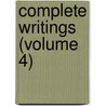 Complete Writings (Volume 4) by Nathaniel Hawthorne