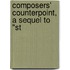Composers' Counterpoint, A Sequel To "St