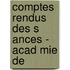 Comptes Rendus Des S Ances - Acad Mie De