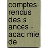 Comptes Rendus Des S Ances - Acad Mie De door Belles-lettres