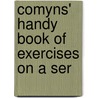 Comyns' Handy Book Of Exercises On A Ser door William Henry Comyns
