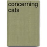 Concerning Cats by Helen Maria Winslow