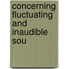 Concerning Fluctuating And Inaudible Sou door K. Dunlap