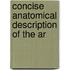 Concise Anatomical Description Of The Ar