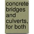 Concrete Bridges And Culverts, For Both