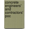 Concrete Engineers' And Contractors' Poc by Unknown