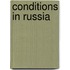 Conditions In Russia