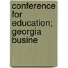 Conference For Education; Georgia Busine door Books Group