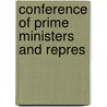Conference Of Prime Ministers And Repres by Imperial Conference
