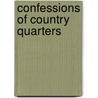 Confessions Of Country Quarters door Charles Henry Knox