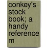 Conkey's Stock Book; A Handy Reference M by G.E. co. Conkey
