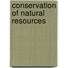 Conservation Of Natural Resources door California. Dept. Of Public Instruction