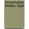 Conservative Essays, Legal door Samuel Smith Nicholas