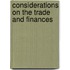 Considerations On The Trade And Finances