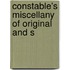 Constable's Miscellany Of Original And S