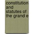 Constitution And Statutes Of The Grand E