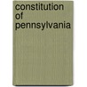 Constitution Of Pennsylvania door Pennsylvania Pennsylvania