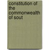 Constitution Of The Commonwealth Of Sout by South Carolina
