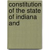 Constitution Of The State Of Indiana And door Indiana
