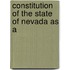 Constitution Of The State Of Nevada As A