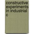 Constructive Experiments In Industrial C