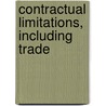 Contractual Limitations, Including Trade by Jean Ray