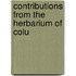 Contributions From The Herbarium Of Colu