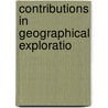 Contributions In Geographical Exploratio door Ohio State University