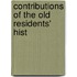 Contributions Of The Old Residents' Hist