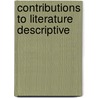 Contributions To Literature Descriptive door Samuel Gilman