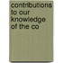 Contributions To Our Knowledge Of The Co