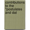 Contributions To The "Postulates And Dat door Richard Heathfield