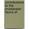 Contributions To The Crustacean Fauna Of door Henk Barnard