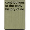 Contributions To The Early History Of Ne door Thomas Morland Hocken