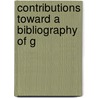 Contributions Toward A Bibliography Of G door Kirsten A. Hubbard