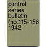 Control Series Bulletin (No.115-156 1942 door Massachusetts Agricultural Station