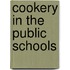 Cookery In The Public Schools