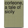 Corleone, A Tale Of Sicily door Michelle Crawford