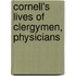 Cornell's Lives Of Clergymen, Physicians