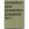 Correction And Prevention Prepared For T door Hastings Hornell Hart