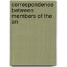 Correspondence Between Members Of The An by Frederick Meyrick