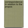 Correspondence In Relation To The Propos door United States. Dept. Of State