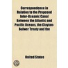 Correspondence In Relation To The Propos door United States