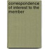 Correspondence Of Interest To The Member