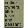 Cottier Owners, Little Takes And Peasant door Lady Frances Parthenope Verney