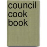 Council Cook Book door Council Of Jewish Women San Section