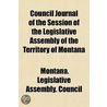 Council Journal Of The Session Of The Le door Montana. Legis Council